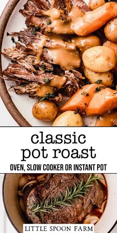 the classic pot roast is served on a plate with potatoes, carrots and meat