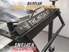 a metal bench with the words english miller on it's side and an image of a sheet metal benderer