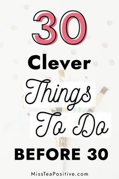 What to do before you turn 30? Check out my 30 Before 30 bucket list for inspiration! This free 30 things to do before 30 checklist includes list of life goals for your 20s, important things you should do in your 20s, bucket list ideas for women to do before their 30th birthday, fun activities to do in your 20s, dream bucket list things you must do in your 20s and productive things to do in your 20s. 30 Before 30 Bucket List, 20s Bucket List, Things To Do Before 30, 30 Things To Do Before 30, Birthday Resolutions, 30 Before 30 List, 30 Bucket List