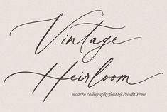 the words vintage heir written in cursive handwriting