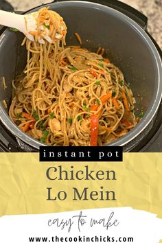 the instant pot chicken lo mein is ready to make