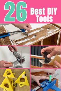 the 25 best diy tools for woodworking are in this collage with images