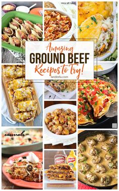 the cover of an amazing ground beef recipes to try cookbook, with images of different dishes