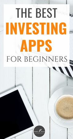 the best investing apps for beginners