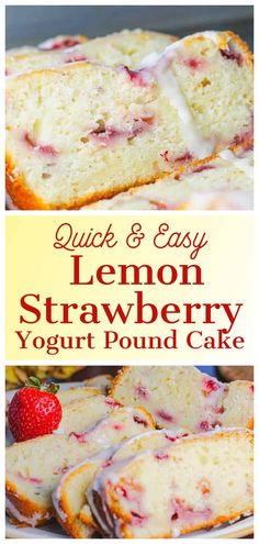 quick and easy lemon strawberry yogurt pound cake