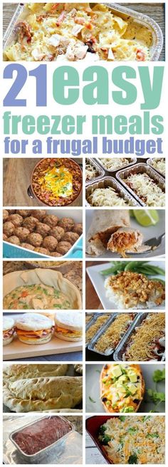 21 easy freezer meals for a frugal budget