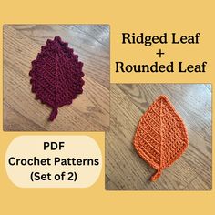 two crocheted leaves with the text ridged leaf and rounded leaf