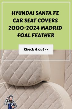 Hyundai Santa Fe Car Seat Covers 2000-2024 Madrid Foal Feather I20 Car, Hyundai Ix35, Hyundai I20, Toyota Hilux