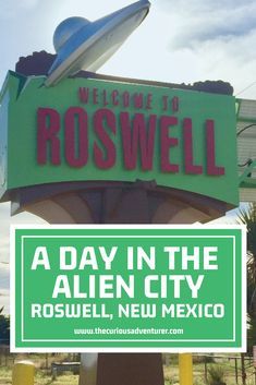 a sign that says welcome to roswell in the alien city russell, new mexico