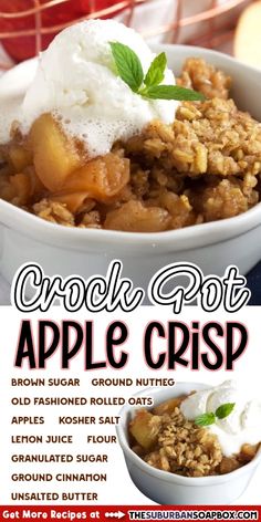 an advertisement for the crock pot apple crisp