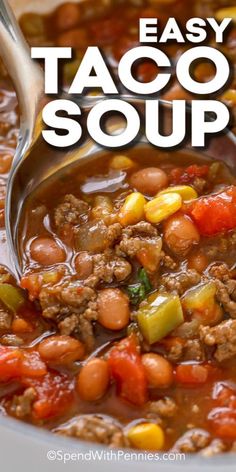 easy taco soup in a white bowl with a spoon