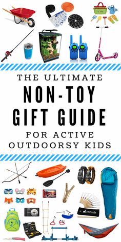 the ultimate non - toy gift guide for active outdoorsy kids is on sale now