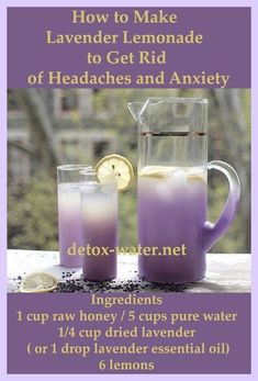 I really appreciate it. Incomparable information! Getting Rid Of Headaches, Lavender Lemonade, Natural Detox, Body Detox, Water Recipes, Detox Water, Detox Juice