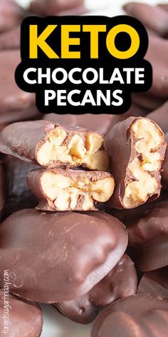 keto chocolate pecans are stacked on top of each other with text overlay