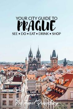 prague with the text your city guide to prague see do eat drink shop