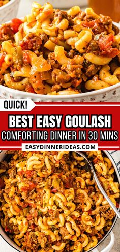 the best easy goulash dinner in 30 mins is ready to be eaten