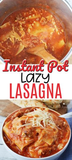 an instant pot of lasagna is shown in this collage