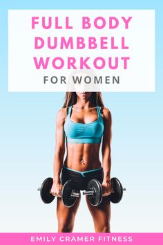 the full body dumbbell workout for women