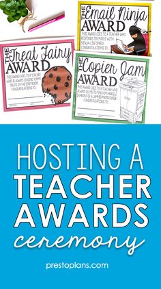 the award winning poster for hosting a teacher awards ceremony with text overlaying it