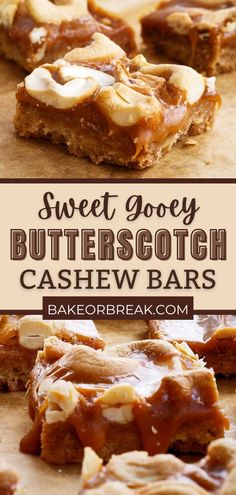 sweet gooey butterscotch cashew bars are the perfect dessert for any occasion