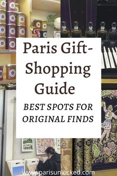 paris gift - shopping guide best spots for original finds