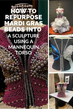 how to repurpose mardi gras beads into a sculpture using a mannequin torso