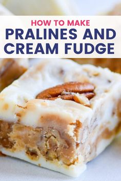 some kind of food that is on top of a white plate with the words, how to make pralies and cream fudge