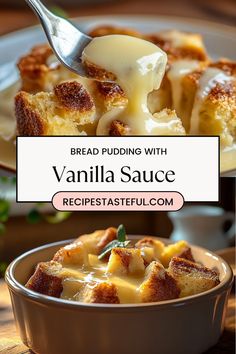 bread pudding with vanilla sauce in a bowl