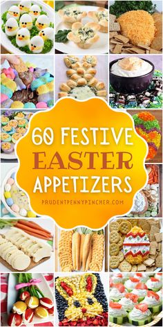 a collage of easter appetizers with text overlay that reads 60 festive easter appetizers