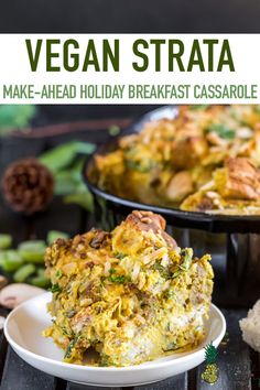 the cover of vegan strata make - ahead holiday breakfast casserole