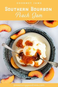 a bowl of peach jam with ice cream and sliced peaches