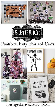 a collage of pictures with the words beetlejuice, party ideas and crafts