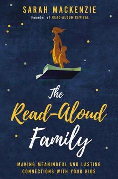 the book cover for the read - aloud family