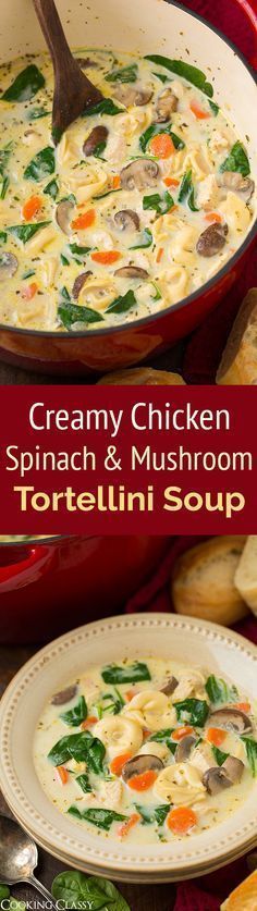 creamy chicken spinach and mushroom tortellini soup in a red casserole dish