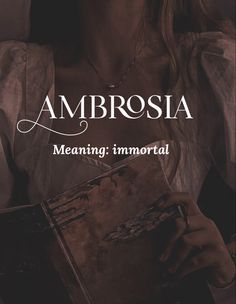 an image of a woman holding a book with the title, ambrosia meaning and meaning