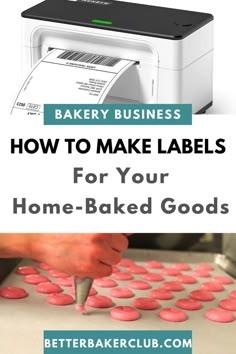 the words how to make labels for your home - baked goods are shown in front of a