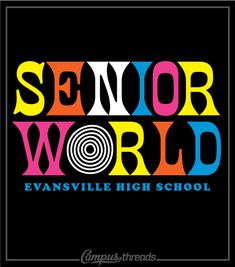 Senior World Shirt, Class Shirts Sophomore, Senior Class Shirts 2023 Creative, Senior Logo 2023, Battle Of The Classes Shirt Ideas, Class T Shirts High School, Senior 23 Logo, Aesthetic Senior Shirts, Senior Shirts Ideas High School