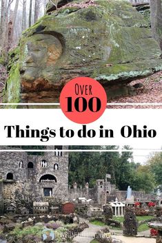 an old rock with the words over 100 things to do in ohio on top and below