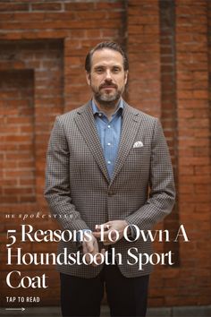 A houndstooth sport coat is an exceptionally versatile garment that deserves a place in every well-dressed man’s wardrobe. In this post, we delve into the history of the houndstooth pattern, its journey into mainstream men’s style, and why a houndstooth sport coat is the perfect piece for men's fall outfits and men's winter outfits. We’ll also explore the versatility, adaptability, and enduring appeal of this unique pattern and give you five reasons why you need one for yourself. Tap to read! Men's Winter Outfits, Fall Outfits Men, Winter Outfits Men, Houndstooth Pattern, Well Dressed Men, Mens Fall, Classic Collection, Men Winter