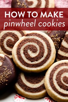 chocolate pinwheel cookies on a plate with sprinkles and text overlay that reads how to make pinwheel cookies