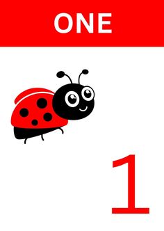 a ladybug on a red and white one - sided sign with the number 1