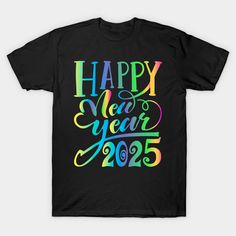 a black t - shirt with the words happy new year 205