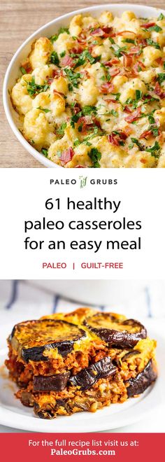 the cover of palen glub's healthy paleo casseroles for an easy meal