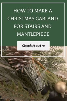 How to make a Christmas garland for stairs and mantlepiece. Check it out. Tracker Free, Working Parent