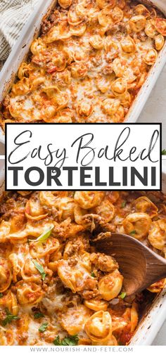 an easy baked tortellini casserole in a white dish with a wooden spoon