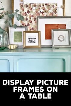 How to Display Picture Frames on a Table Photo Display On Table, Table With Framed Photos, How To Display Photos On A Table, How To Display Family Photos On Tables, Picture Frame Display On Table, Living Room Sideboard Decor, Picture Frame Cabinet, Multiple Picture Frame, Pottery Barn Table