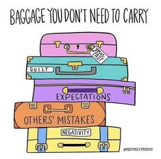 a stack of suitcases with the words baggage you don't need to carry