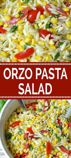 pasta salad with corn and tomatoes in a white bowl