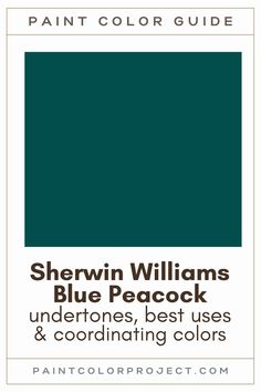 sheryln williams's blue peacock undertones, best uses and coordinating colors