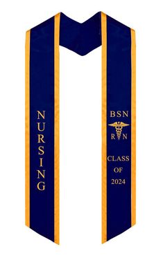 a blue and yellow graduation stole with the words nursing on it's front side